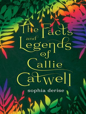 cover image of The Facts and Legends of Callie Catwell
